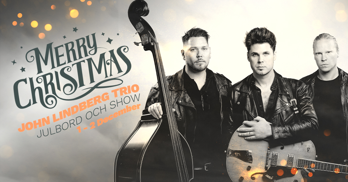 John Lindberg Trio Julbord och Show Quality Hotel Sundsvall